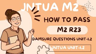 How to pass JNTUA M2 R23  JNTUA M2 R23 Damsure Questions  JNTUA Engineering Maths IMP Questions [upl. by Ransell709]