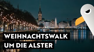 Weihnachtswalk um die Alster und Jungfernstieg mit Weihnachtsmarkt ⚓️ Hamburg Hafen Live [upl. by Orman]