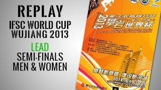 IFSC Climbing World Cup Wujiang  Lead  Semifinals  Replay [upl. by Noxin]