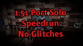 Former WORLD RECORD 151 Port Solo Speedrun No Glitches [upl. by Johnette]