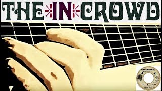 quotThe In Crowdquot  guitar arrangement [upl. by Birkner]