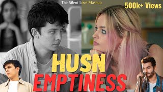 Husn x EmptinessTune Mere Jaana  Instagram Viral Song  Noxious Mashup  AnuvJain x GajendarV [upl. by Ellezaj683]