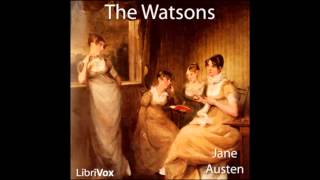 The Watsons by Jane Austen FULL Audio Book [upl. by Gilead]