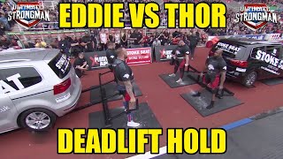 Eddie Vs Thor Deadlift Hold [upl. by Oneil105]