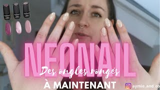 NEONAIL vernis SEMI PERMANENT pour les nulles Et Blabla sur mes ongles [upl. by Franzoni]