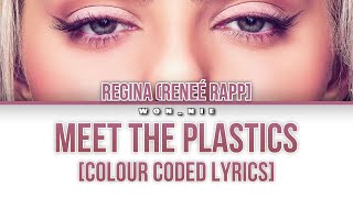 Meet The Plastics By Mean Girls 2024 Colour Coded Lyrics [upl. by Felipa525]