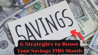 Financial Expert Reveals 6 Strategies to Boost Your Savings THIS Month savings money savingmoney [upl. by Phelgon]