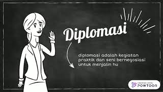 Pengertian Diplomasi Fungsi Diplomasi  Tujuan Diplomasi dan Contoh Diplomasi [upl. by Hanaj]