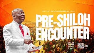 PRESHILOH ENCOUNTER amp THANKSGIVING SERVICE  24 NOVEMBER 2024  FAITH TABERNACLE OTA [upl. by Veta553]