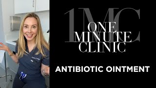 Antibiotic Ointments Dermatologist Dr Rogers explains why you likely dont need it [upl. by Dlanar830]