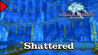 🎼 Shattered 𝐄𝐱𝐭𝐞𝐧𝐝𝐞𝐝 🎼  Final Fantasy XIV [upl. by Daukas]