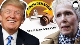 Trump COUNTERSUES E Jean Carroll for Defamation [upl. by Fillbert]