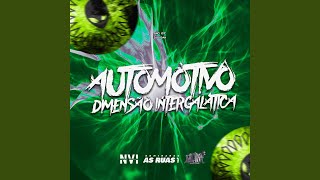 Automotivo Dimensão Intergalática [upl. by Allemaj]