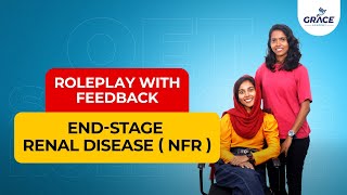 ENDSTAGE RENAL DISEASE NFR  OET ROLEPLAY WITH FEEDBACK [upl. by Violante]