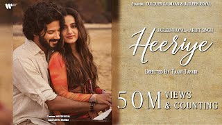 Heeriye Official Video Jasleen Royal ft Arijit Singh  Dulquer Salmaan  Aditya Taani  Memories [upl. by Arama]