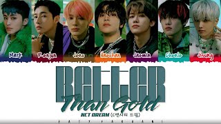 NCT DREAM 엔시티 드림  BETTER THAN GOLD 지금 Lyrics Color CodedHanRomEng [upl. by Alvita]