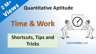 Time and Work  Shortcuts amp Tricks for Placement Tests Job Interviews amp Exams [upl. by Koral]