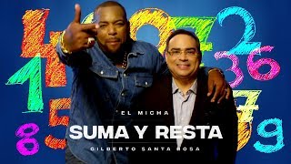 El Micha Feat Gilberto Santa Rosa  Suma y resta New Salsa Nueva Hit 2018 Official Audio [upl. by Dracir431]