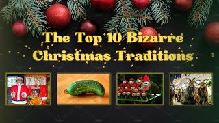 10 Bizarre Christmas Traditions Around the Globe [upl. by Lyon]