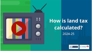 How is land tax calculated 202425 [upl. by Roselin]