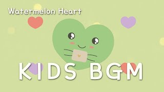 Happy music for play time ☀️ Watermelon Heart  1 Hour Loop  Rhythmical Music [upl. by Onavlis]