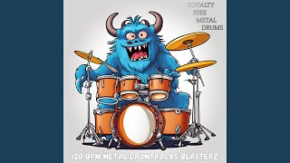 120 Bpm Metal Drumtracks Blasterz Five [upl. by Othilie]