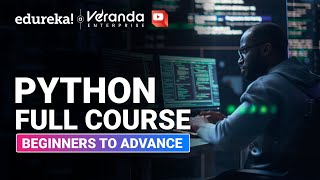 Python Full Course  Python for Beginners Full Course  Best Python Course with Examples  Edureka [upl. by Zoi]