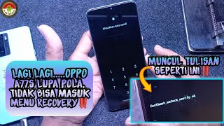 LAGI LAGI OPPO A77S LUPA POLA TIDAK BISA WIPE DATA VIA RECOVERY ‼️ [upl. by Sucram]