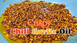 Chili Garlic Oil  Crispy Garlic  Good for 3 months [upl. by Felicie]