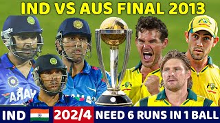 INDIA VS AUSTRALIA T20 FINAL 2013  FULL MATCH HIGHLIGHTS  MOST THRILLING MATCH EVER 😱🔥 [upl. by Woodcock463]