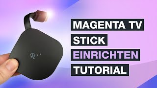 Magenta TV Stick einrichten inkl MagentaTV  Tutorial – Testventure [upl. by Obeded]