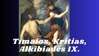 Timaios Kritias Alkibiadés IX [upl. by Amri139]