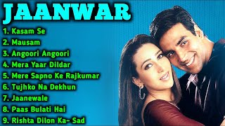 Jaanwar Movie All Songs Akshy Kumar amp Karishma Kapoor amp Shilpa ShettiMUSICAL WORLD [upl. by Godred]