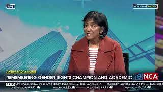 Anshu Padayachee  Remembering genderrights champion and academic [upl. by Anomis]