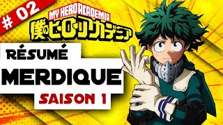 MY HERO ACADEMIA  RÉSUMÉ MERDIQUE 02Tetsu [upl. by Karab51]