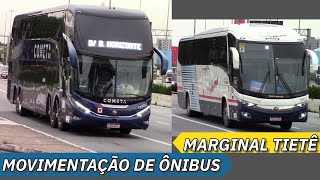 MOVIMENTAÇÃO de ÔNIBUS na MARGINAL TIETÊ  G8 DD da Viação Cometa Viação Motta e mais [upl. by Oenire624]