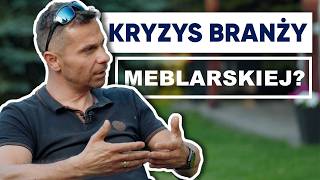 Czy Branża Stolarska Przechodzi Kryzys  Rozmowy o Stolarstwie 3 [upl. by Thorr]