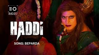 HADDI SONG NAME BEPARDA  RADIO [upl. by Peih]