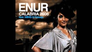 Enur feat Natasja  Calabria 2008 [upl. by Elo860]