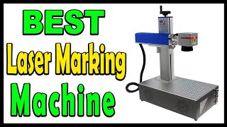 Top 5 Best Laser Marking Machine Review 2024 [upl. by Naenej]