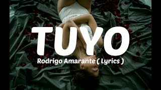 TUYO  Rodrigo Amarante  Lyrics [upl. by Gillead]