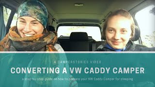 Converting a VW Caddy Camper  CamperStories [upl. by Muhcon]