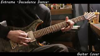 Extreme Decadence Dance Guitar Cover [upl. by Johen497]