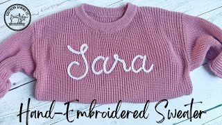 How to Hand Embroider a Knit Sweater [upl. by Ahsilahk232]