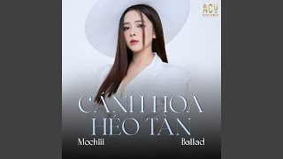 Cánh hoa héo tàn [upl. by Nyrahtak]