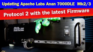 Update Apache Labs Anan 7000DLE Mk23 to Protocol 2 with latest Firmware  Anan 7000dle  Protocol 2 [upl. by Aisa]