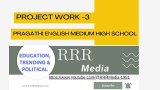 PRAGATHI ENGLISH MEDIUM HIGH SCHOOL PROJECT 4 [upl. by Nostets327]