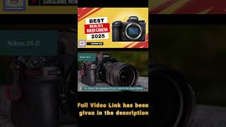 Nikon Z6 II Best Camera Of 2025 [upl. by Anitnoc]