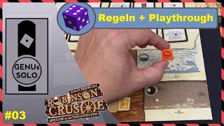 Robinson Crusoe  Playthrough  S01E03  Regeln  deutsch  Brettspiel [upl. by Katlaps]