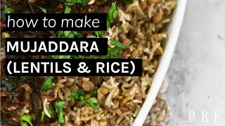 Mujadara Recipe How to Make Lebanese Lentil amp Rice [upl. by Neff]